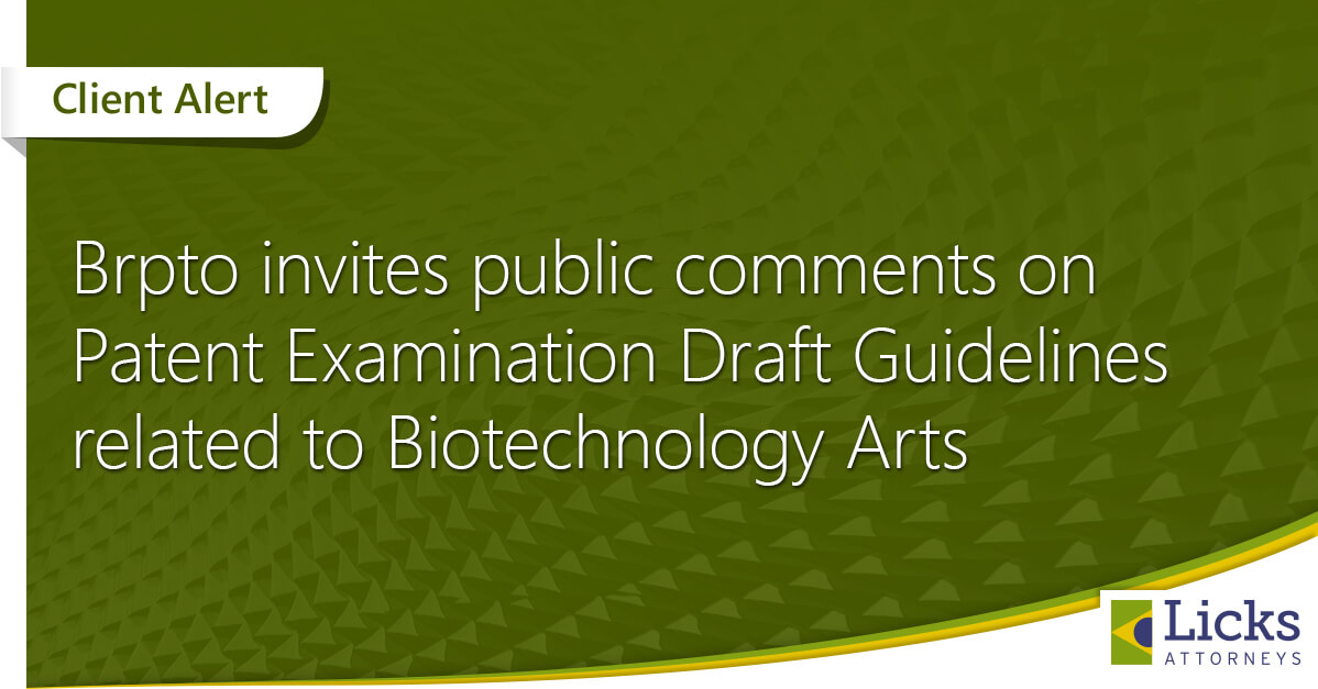 BRPTO invites public comments on Patent Examination Draft Guidelines related to Biotechnology Arts