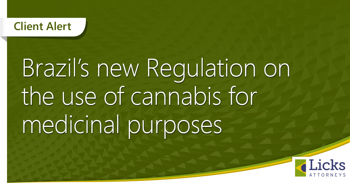 Brazil’s new Regulation on the use of cannabis for medicinal purposes