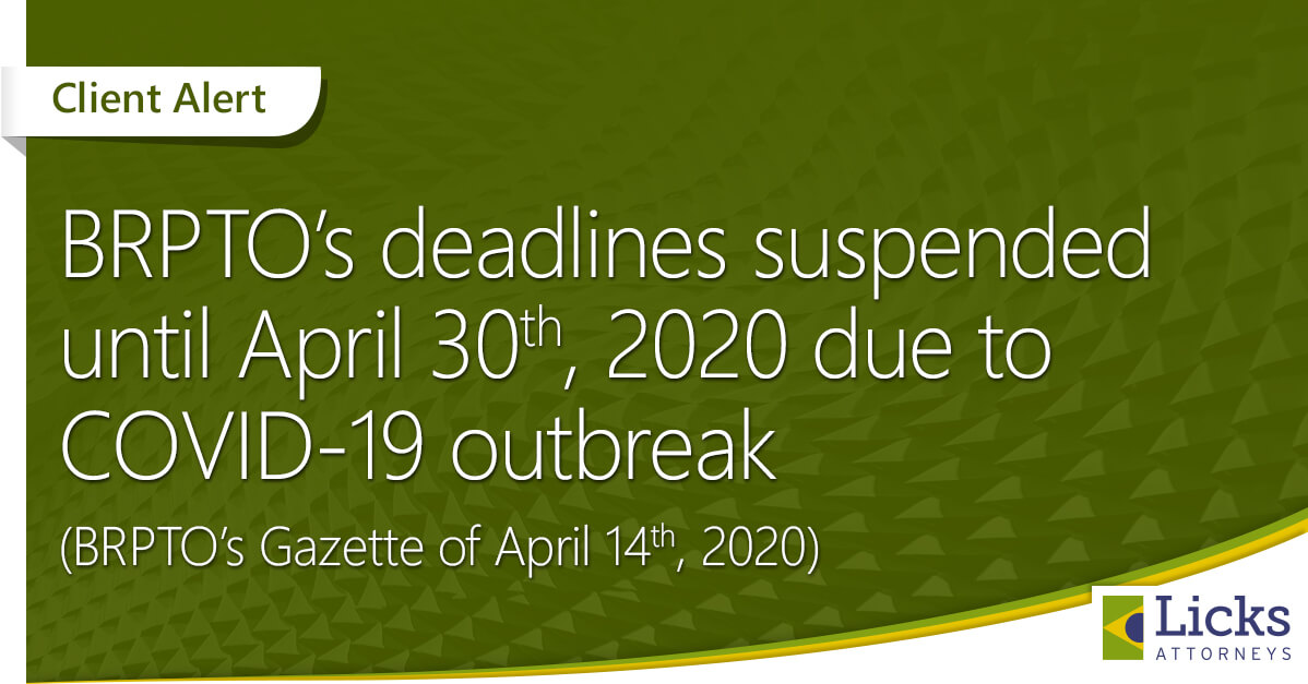 BRPTO’s deadlines suspended until April 30th, 2020 due to COVID-19 outbreak