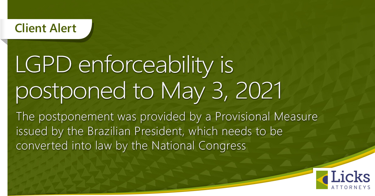 LGPD enforceability is postponed to May 3, 2021