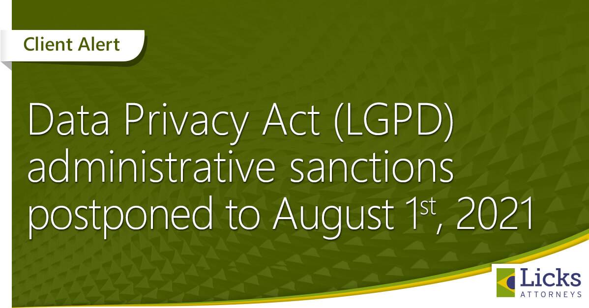 Data privacy act (LGPD) administrative sanctions postponed to August 1st, 2021