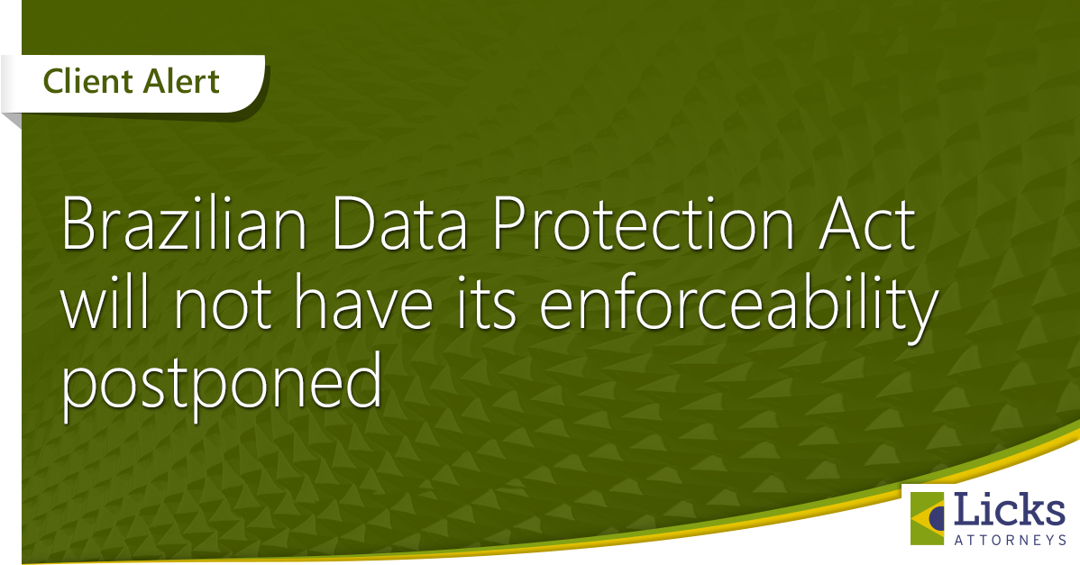 Brazilian Data Protection Act will not have its enforceability postponed