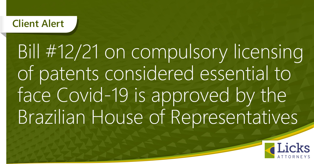 Bill #12/21 on compulsory licensing of patents considered essential to face Covid-19 is approved by the Brazilian House of Representatives