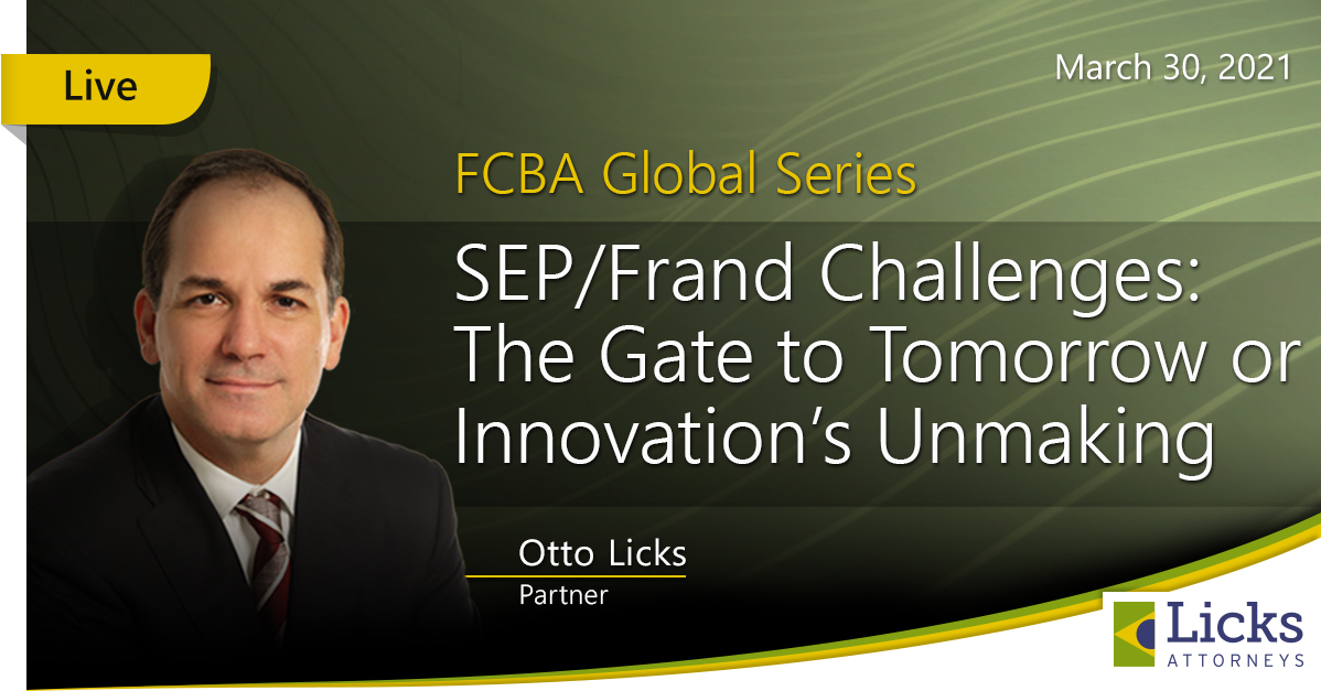 FCBA Global Series: SEP/Frand Challenges: The Gate to Tomorrow or Innovation’s Unmaking