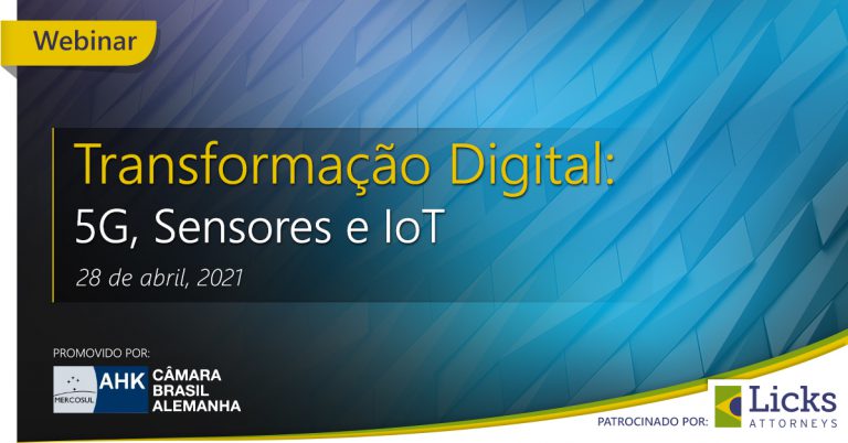 Webinar - Transformação Digital: 5G, Sensores e IoT