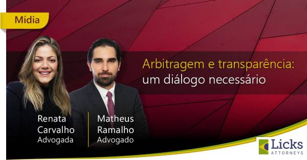 Arbitragem e transparência: um diálogo necessário