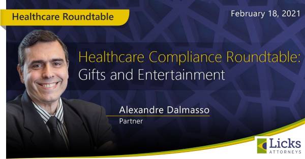 Healthcare Compliance Roundtable: Gifts and Entertainment