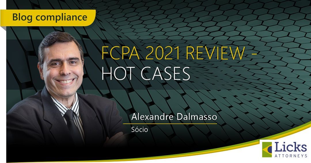 FCPA 2021 Review - Hot Cases