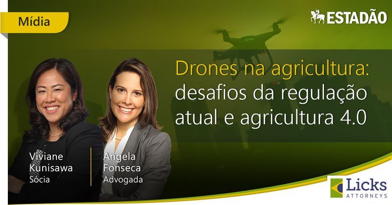 Drones na agricultura: desafios da regulação atual e agricultura 4.0