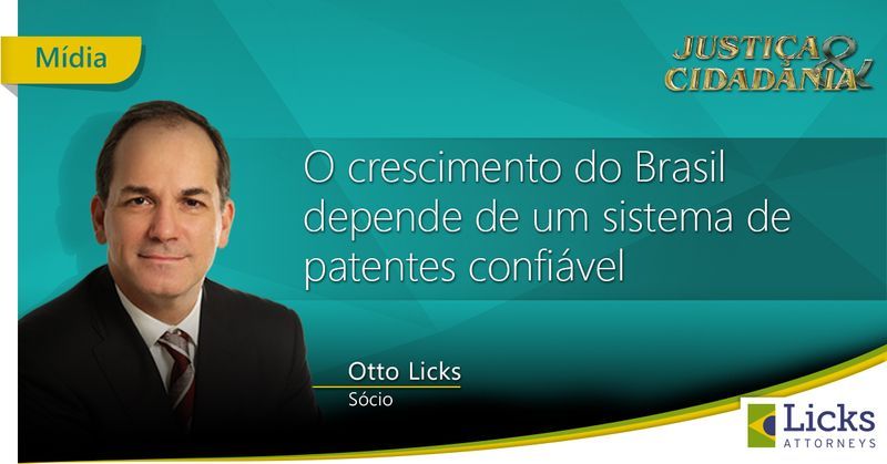 O crescimento do Brasil depende de um sistema de patentes confiável